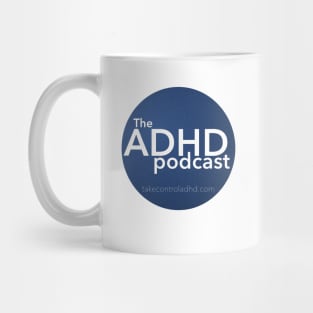 The ADHD Podcast Badge Mug